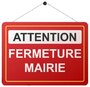 fermeture mairie